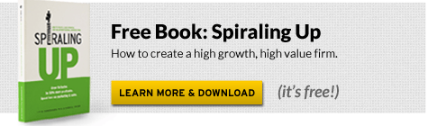 Spiralling Up: How to create a high growth, high value professional services firm